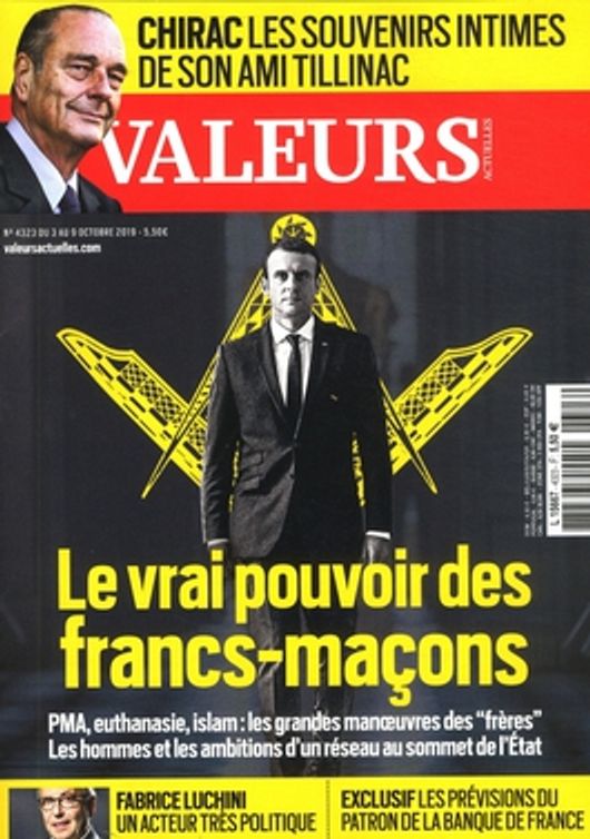 Обложка журнала Valeurs actuelles. октябрь 2019 года. Заголовок: «Настоящая власть масонов»